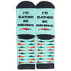 I'd Rather Be Fishing Socks