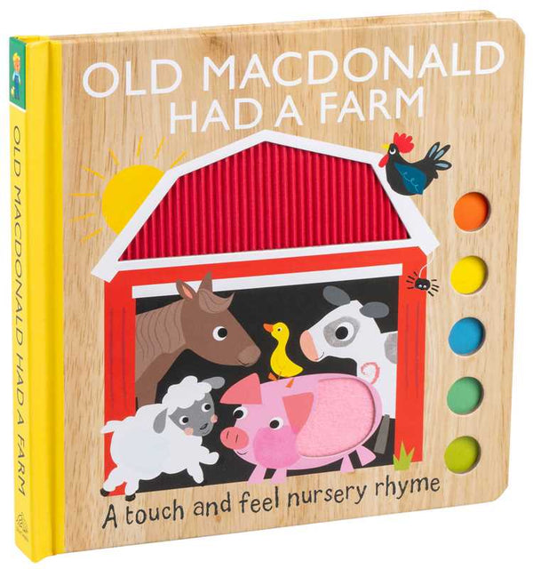 Old MacDonald Had a Farm: A Touch and Feel Nursery Rhyme by - Broken horn