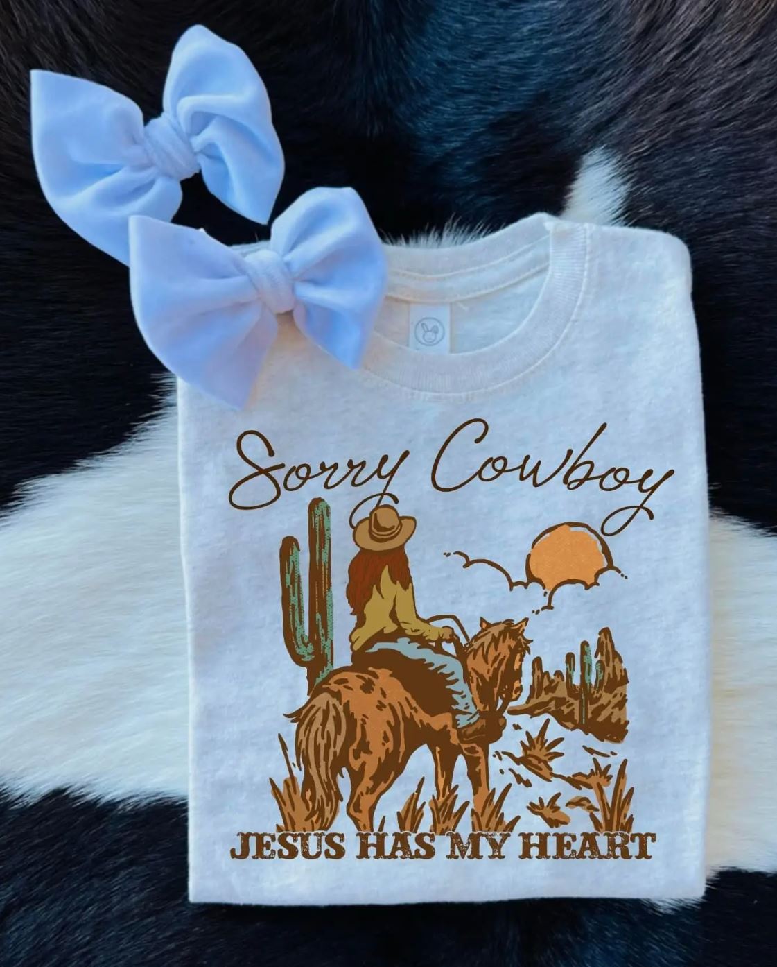 Sorry Cowboy Jesus Has My Heart - Heather Natural