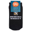 I'd Rather Be Drinking Whiskey Socks