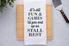 Stall Rest Funny Horse Towel - Broken horn