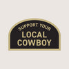 Support Your Local Cowboy Sticker - Broken horn