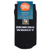 I'd Rather Be Drinking Whiskey Socks - Broken horn